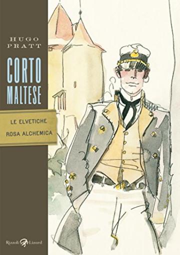 Corto Maltese - Le elvetiche - Rosa Alchemica (Tascabili Pratt)